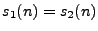 $s_1(n) & = & s_2(n)$