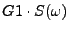 $\displaystyle G1\cdot S(\omega)$